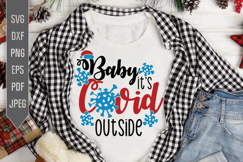 Baby It's Covid Outside Svg. Covid Christmas Svg. Quarantine Svg. Covid 19 Svg. Funny Christmas Svg. Svg Files For Cricut. Silhouette Files. SVG Mint And Beer Creations 