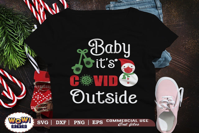 Baby its covid outside svg, Pandemic svg SVG Wowsvgstudio 