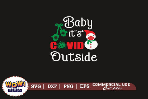 Baby its covid outside svg, Pandemic svg SVG Wowsvgstudio 