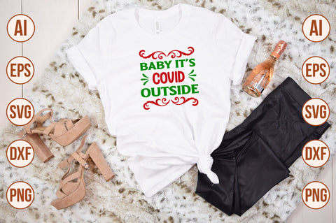 baby it's covid outside-svg SVG nirmal108roy 