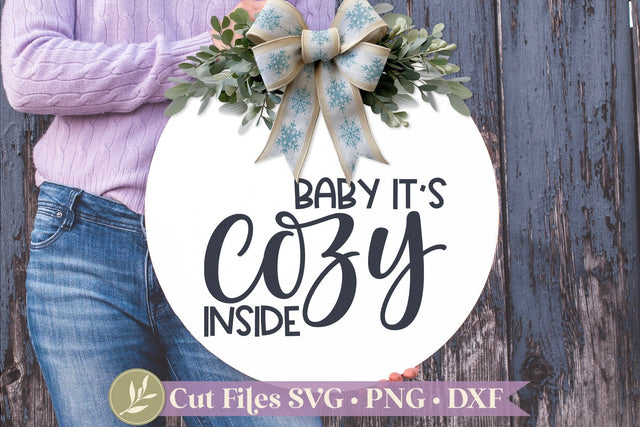 Baby It's Cozy Inside SVG, Funny Winter Sign SVG, Fall Sign SVG SVG LilleJuniper 