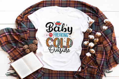 Baby It's Freaking Cold Outside - Funny Christmas PNG Sublimation CraftLabSVG 