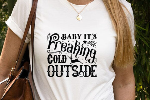 Baby Its Freaking Cold Outside SVG Angelina750 