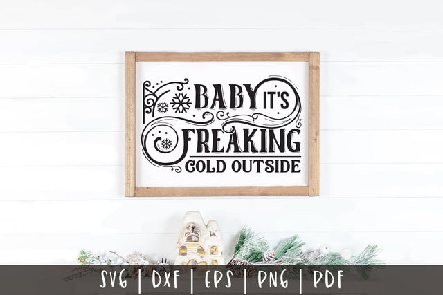 Baby It's Freaking Cold Outside, Vintage Christmas SVG SVG CraftLabSVG 