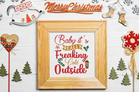 Baby its really freaking cold outside SVG Angelina750 