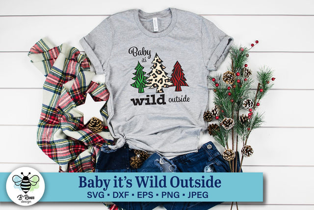 Baby It's Wild Outside | Christmas SVG SVG B Renee Design 