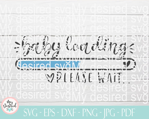 Baby Loading Svg, Baby boy Svg, Baby Feet Svg, New Baby Svg, Pregnancy Svg, Pregnancy Announcement Svg, Loading Svg, Loading Svg File, Svg SVG MyDesiredSVG 