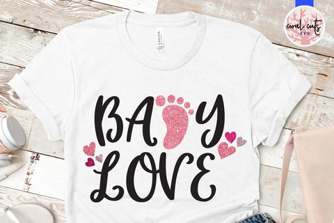 Baby Love – Mother Love SVG EPS DXF PNG SVG CoralCutsSVG 