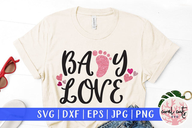 Baby Love – Mother Love SVG EPS DXF PNG SVG CoralCutsSVG 