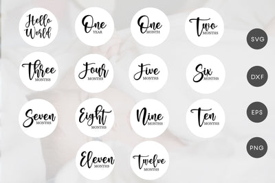 Baby Milestone Rounds Svg, New Born Svg, Hello World Svg SVG Chamsae Studio 