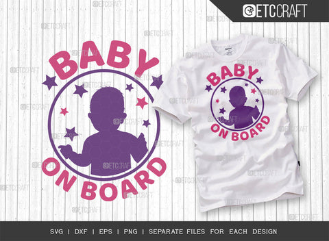 Baby On Board SVG Bundle | Newborn Svg | Child Svg | Cute Baby Svg | Baby Quotes | ETC T00081 SVG ETC Craft 