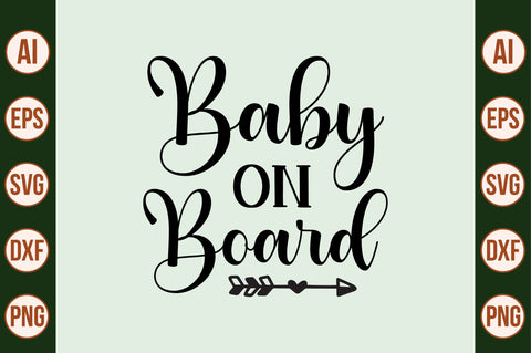 Baby on Board SVG SVG nirmal108roy 