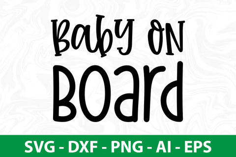 baby on board svg SVG orpitasn 