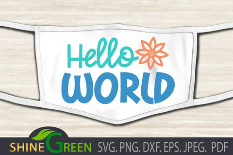 Baby Onesie SVG - Hello World - Sunflower SVG Shine Green Art 