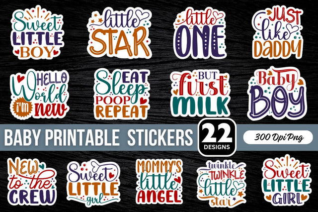 Baby Printable Stickers Bundle Sublimation Regulrcrative 