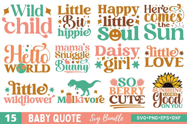 Baby Quote Svg Bundle SVG Regulrcrative 