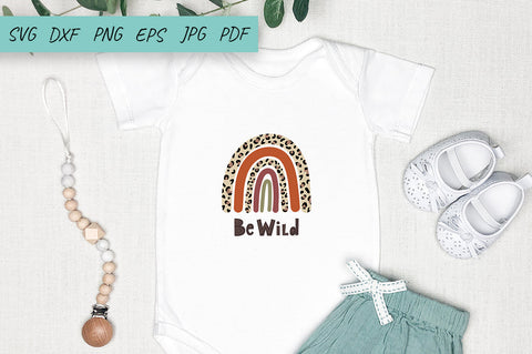 Baby Rainbow SVG, Be Wild SVG, Leopard Rainbow SVG SVG Irina Ostapenko 