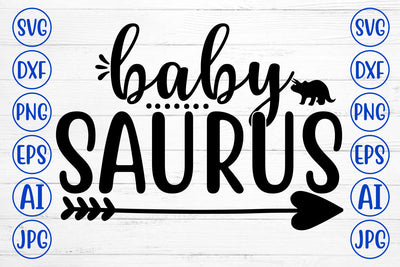 BABY SAURUS SVG SVG Syaman 