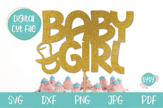 Baby Shower SVG | Baby Girl Cake Topper SVG with pacifier SVG OyoyStudioDigitals 