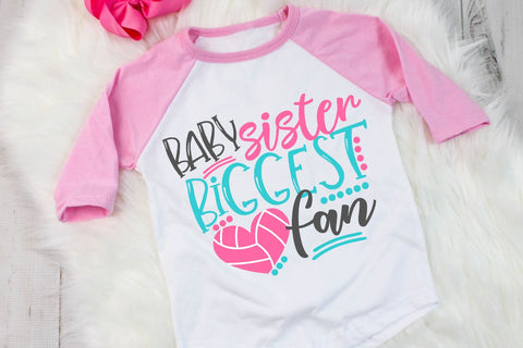 Baby Sister Biggest Fan Volleyball SVG Morgan Day Designs 