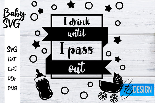 Baby SVG | Baby Quotes SVG | Baby Sayings Design SVG Fly Design 