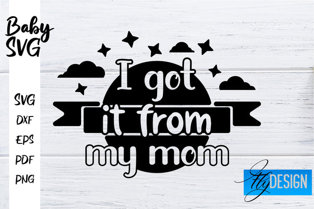 Baby SVG | Baby Quotes SVG | Baby Sayings Design SVG Fly Design 