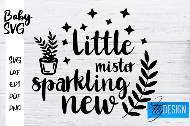 Baby SVG | Baby Quotes SVG | Baby Sayings Design SVG Fly Design 