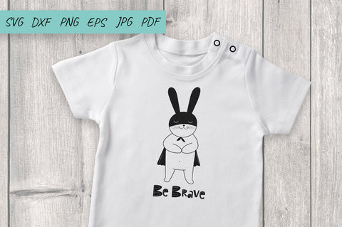 Baby SVG, Be Brave SVG, Cute Rabbit, doodle illustration SVG Irina Ostapenko 