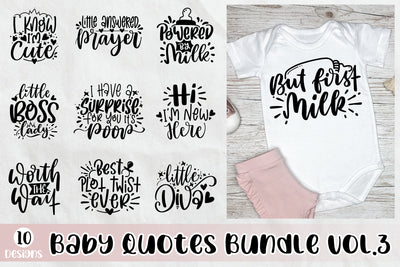 Baby SVG Bundle Vol 3 Newborn Baby Quotes Bundle Child SVG SVG dapiyupi store 
