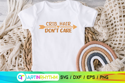 Baby svg, Crib hair don't care SVG Artinrhythm shop 