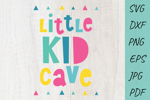 Baby SVG, Little Kid Cave SVG, Kids Wall Art Prints SVG Irina Ostapenko 
