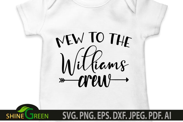 Baby SVG - New To The Crew SVG for Baby Bodysuits, T-Shirts SVG Shine Green Art 