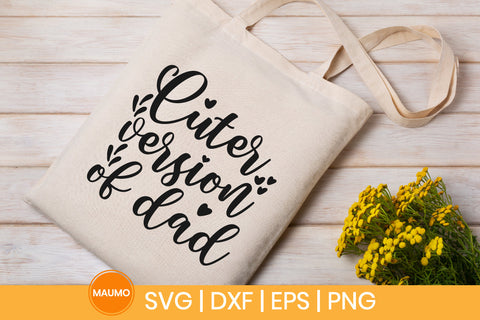 Baby svg quote | Cuter version of dad SVG Maumo Designs 