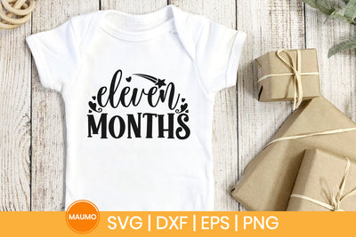Baby svg quote, Eleven months birthday SVG Maumo Designs 