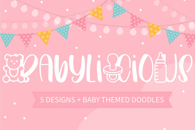 Babylicious Font Freeling Design House 