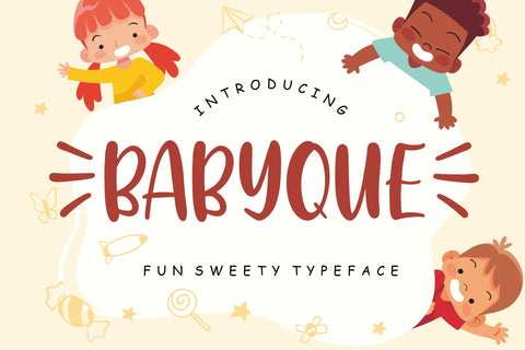 Babyque Fun Sweety Typeface Font Creatype Studio 