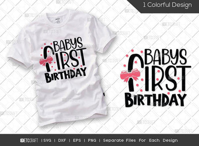 Babys First Birthday SVG Cut File | My Birthday Svg | Birthday Svg | Born Svg | Birthday Kids Svg | Kids Tshirt Design SVG ETC Craft 