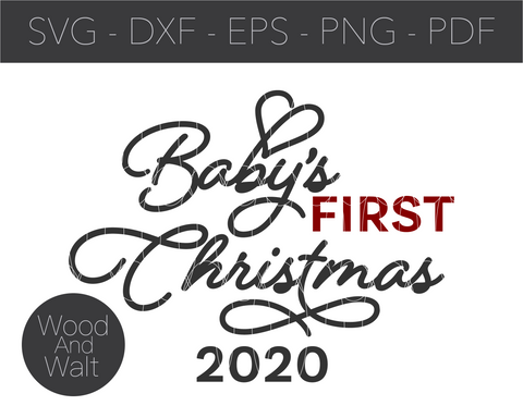 Baby's First Christmas 2020 SVG | Ornament Cut File | Baby Outfit | Holiday Design | Printable Art | Winter Stencil | Announcement Card SVG Wood And Walt 
