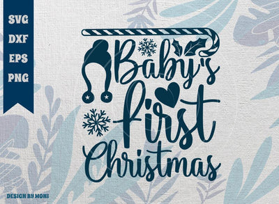 Baby's First Christmas SVG Cut File, Christmas Svg, Baby Svg, My first christmas Svg, Tshirt Design, Quote Design Svg SVG ETC Craft 