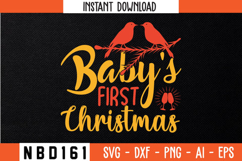 Baby's First Christmas Svg Design SVG Nbd161 