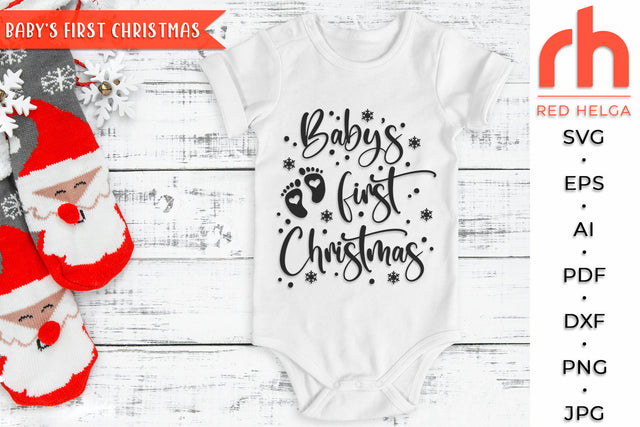 Baby’s First Christmas SVG - Xmas Quote Cut File SVG RedHelgaArt 