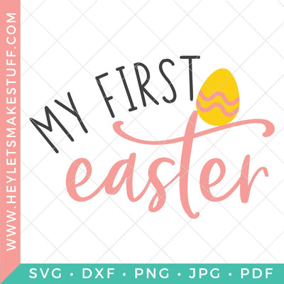 Baby's First Easter SVG Hey Let's Make Stuff 