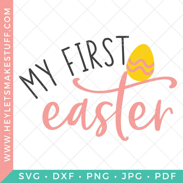 Baby's First Easter SVG Hey Let's Make Stuff 