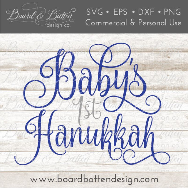 Baby's First Hanukkah SVG Board & Batten Design Co 