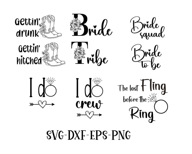 Bachelorette party/Bride tribe/I do crew SVG Calico Creations Svg 