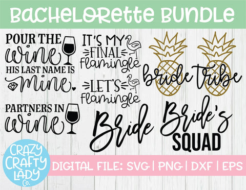 Bachelorette SVG Cut File Bundle SVG Crazy Crafty Lady Co. 