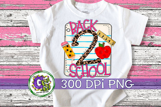 Back 2 School Notebook Paper PNG Sublimation Sublimation Greedy Stitches 