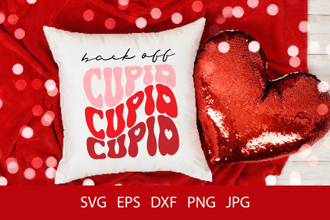 Back Off Cupid SVG PNG Free For Commercial Use SVG Sintegra 