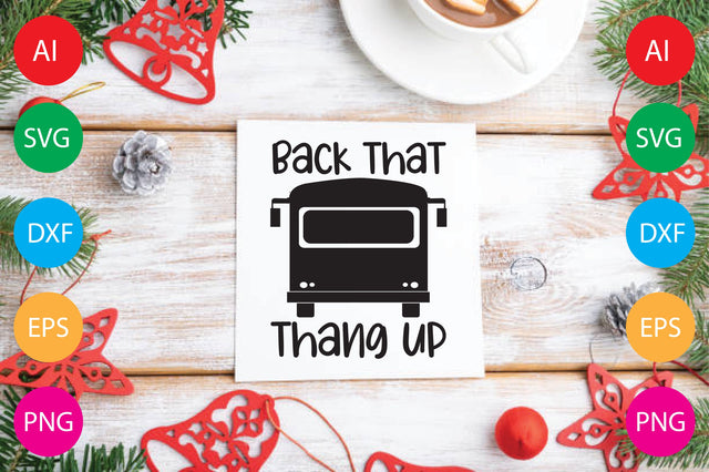 Back That Thang Up SVG CraftlabSvg29 