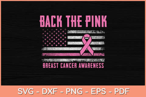 Back the Pink Ribbon American Flag Breast Cancer Awareness Svg Design SVG artprintfile 